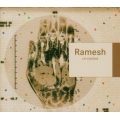 Ramesh - Re-Visited Ramesh - Re-Visited